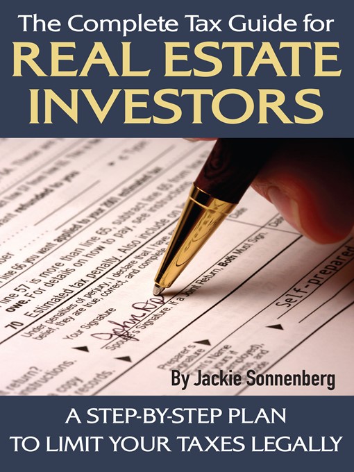 Title details for The Complete Tax Guide for Real Estate Investors by Jackie Sonnenberg - Available